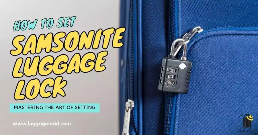 how-to-set-samsonite-luggage-lock